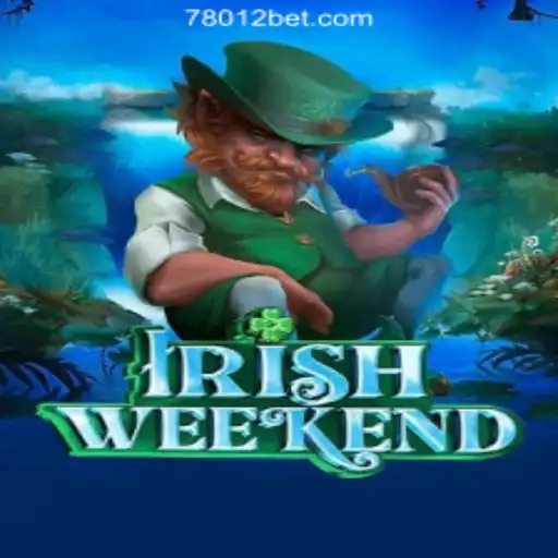 Exploring the Thrills of IrishWeekend in the World of 7801BET.com Oficial Slots Brasil #1