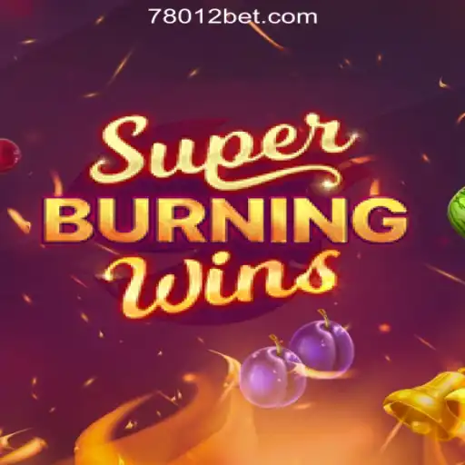 Exploring SuperBurningWins: The Ultimate Slot Experience at 7801BET.com Oficial Slots Brasil #1
